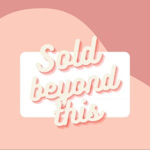 SOLD BEYOND THIS POST